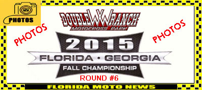 Florida MOTO News Race PHOTOS -  2015 FLGA Fall Championship, RD #5 at Dade City Motocross